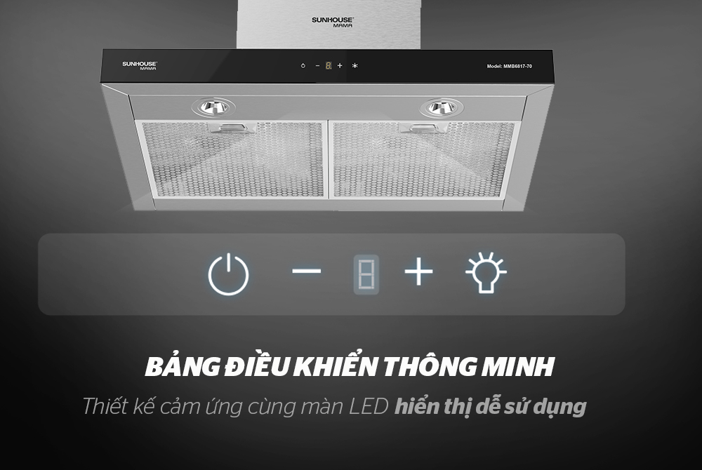 MÁY HÚT MÙI CAO CẤP CHỮ “T” CHÍNH HÃNG SUNHOUSE MAMA MMB6817-70 4