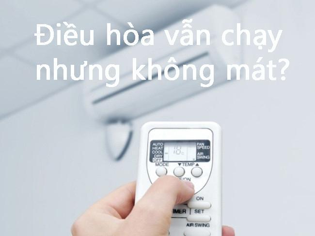 Điều hòa vẫn chạy nhưng không mát là do đâu? Cách khắc phục như thế nào? 1