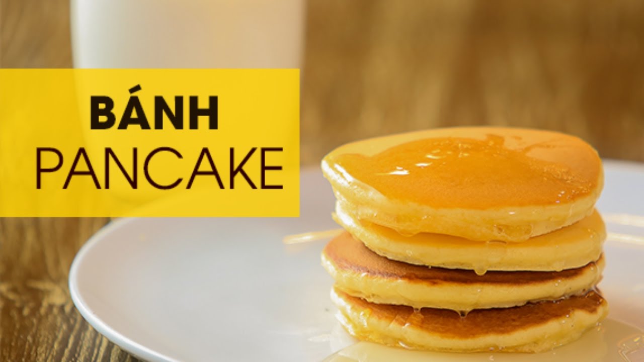 CHỈ TRONG 5 PHÚT CÓ NGAY BỮA SÁNG BỔ DƯỠNG VỚI CÔNG THỨC LÀM BÁNH PANCAKE BẰNG CHẢO CHỐNG DÍNH 1