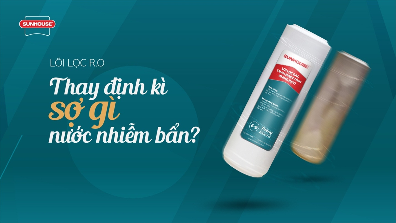 ĐỂ NƯỚC LUÔN SẠCH – BÍ MẬT TỪ TRONG BỘ LỌC NHIỀU LÕI 1